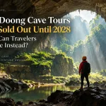 Son Doong Cave Tours Are Sold Out Until 2028 — What Can Travelers Explore Instead?